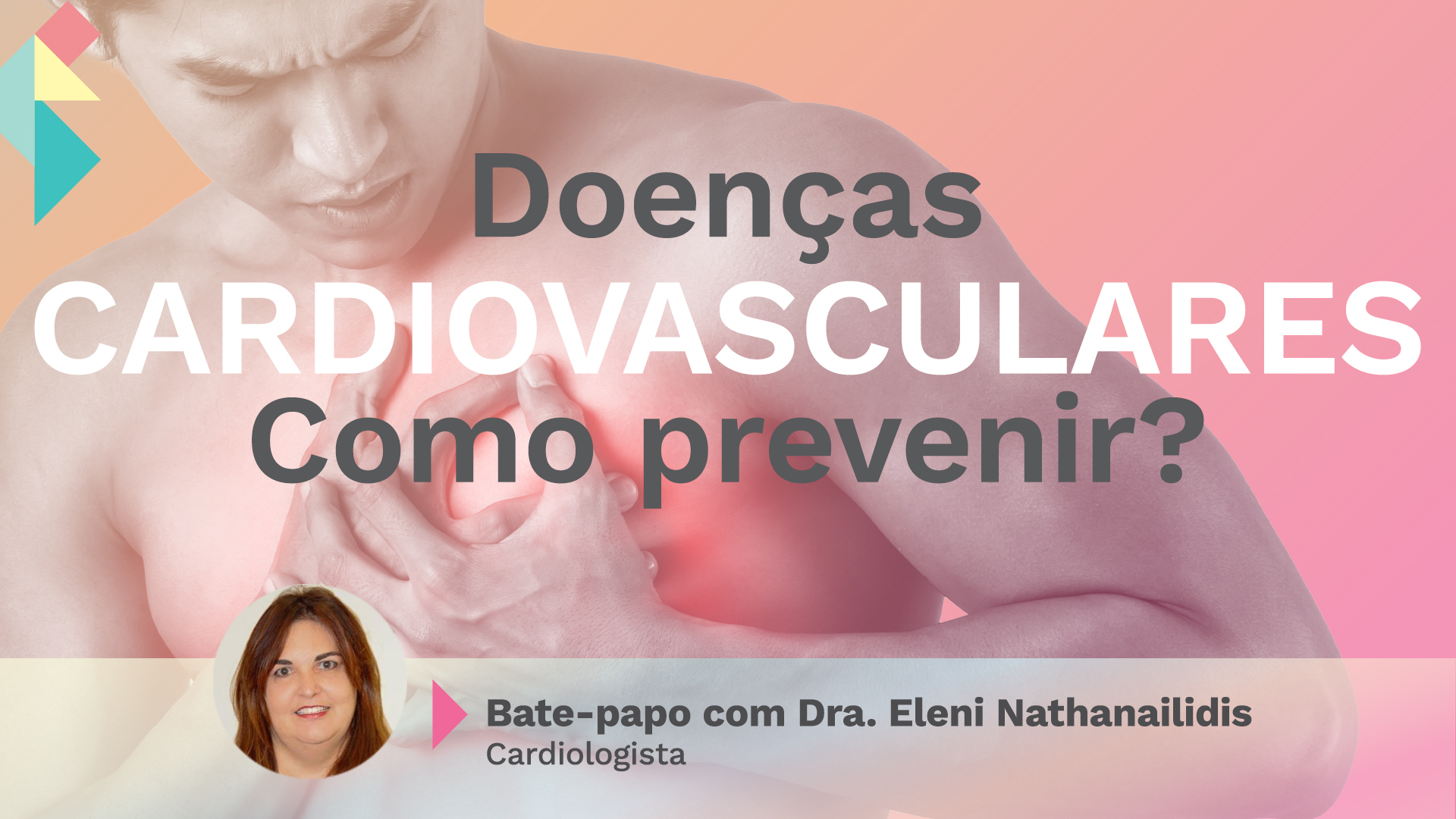 Prevenção de Doenças Cardiovasculares